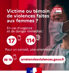 Lire la suite de l'actualité Victime ou témoin de violences faites aux femmes ?